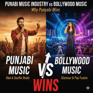 Punjabi Music Industry vs Bollywood Music — Why Punjabi Wins