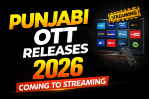 Punjabi-OTT-releases-coming-soon