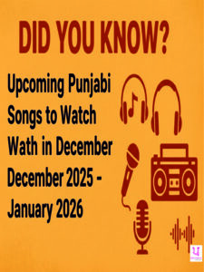 Upcoming Punjabi Songs to Watch in December 2025 – January 2026