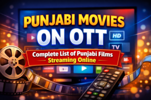 Punjabi movies on OTT streaming online complete list thumbnail with film reel and OTT screen graphics