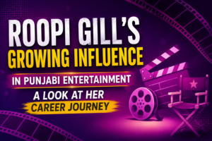 Punjabi entertainment-themed thumbnail featuring film reel, director chair, and cinema icons representing Roopi Gill's career journey without using any celebrity image.