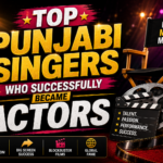 Top Punjabi Singers Who Successfully Became Actors