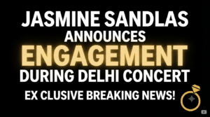 Jasmine Sandlas engagement announcement thumbnail with bold yellow and white text on a black background, highlighting her Delhi concert announcement.