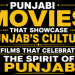 Black background thumbnail with bold white and yellow text reading "Punjabi Movies That Showcase Punjab's Culture – Films That Celebrate the Spirit of Punjab." The design uses modern typography and decorative accents, with no celebrity or movie images.