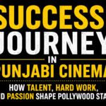 Black background thumbnail with bold yellow and white text reading "Success Journey in Punjabi Cinema" highlighting talent, hard work, and passion without featuring any celebrity images.