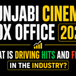 Punjabi Cinema Box Office 2026 – What Is Driving Hits and Flops in the Industry
