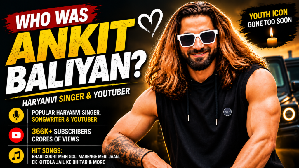 Who-Was-Ankit-Baliyan-from-haryana