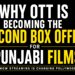 Why OTT Is Becoming the Second Box Office for Punjabi Films