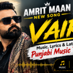 Amrit Maan Vair new Punjabi song 2026