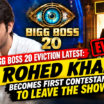 Bigg Boss 20 first eviction Rohed Khan leaves the show