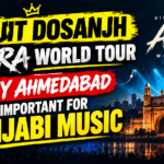 Diljit Dosanjh AURA World Tour Ahmedabad 2026 and the growing reach of Punjabi music across India