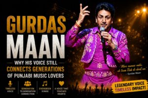 Gurdas Maan Why His Voice Still Connects Generations of Punjabi Music Lovers