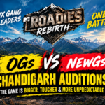 Roadies-REBIRTH-Chandigarh-Auditions-Six-Gang-Leaders-Bring-OGs-vs-NewGs-Battl