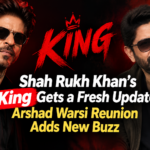 Shah Rukh Khan’s King Gets a Fresh Update Arshad Warsi Reunion Adds New Buzz