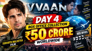 The Vvaan Box Office Collection Day 4 Sidharth Malhotra Tamannaah Bhatia