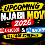 Upcoming Punjabi Movies 2026 October and November Release Schedule